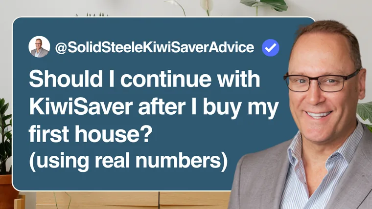 Should I continue with KiwiSaver after I buy my first house?